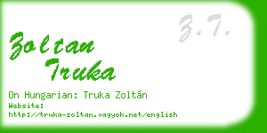 zoltan truka business card